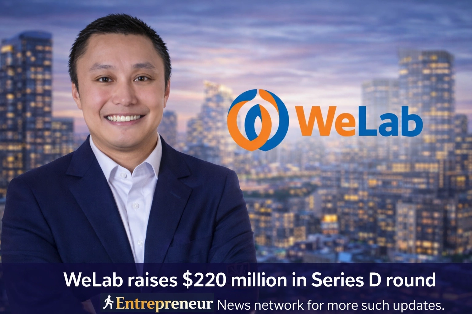 WeLab raises $220 million in Series D round