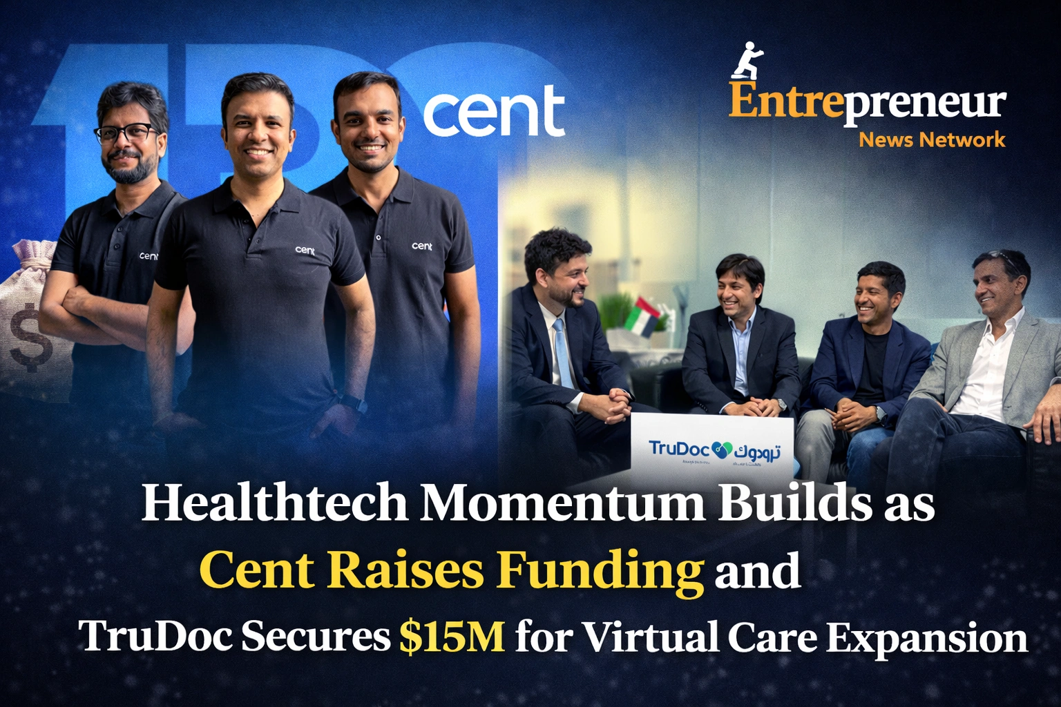 The Future of Healthcare Is AI and Virtual Care: Cent and TruDoc Raise Fresh Funding