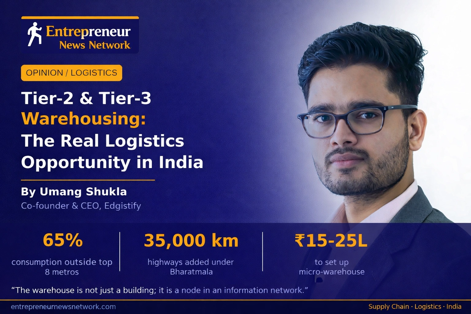 Umang Shukla, Co-founder and CEO of Edgistify